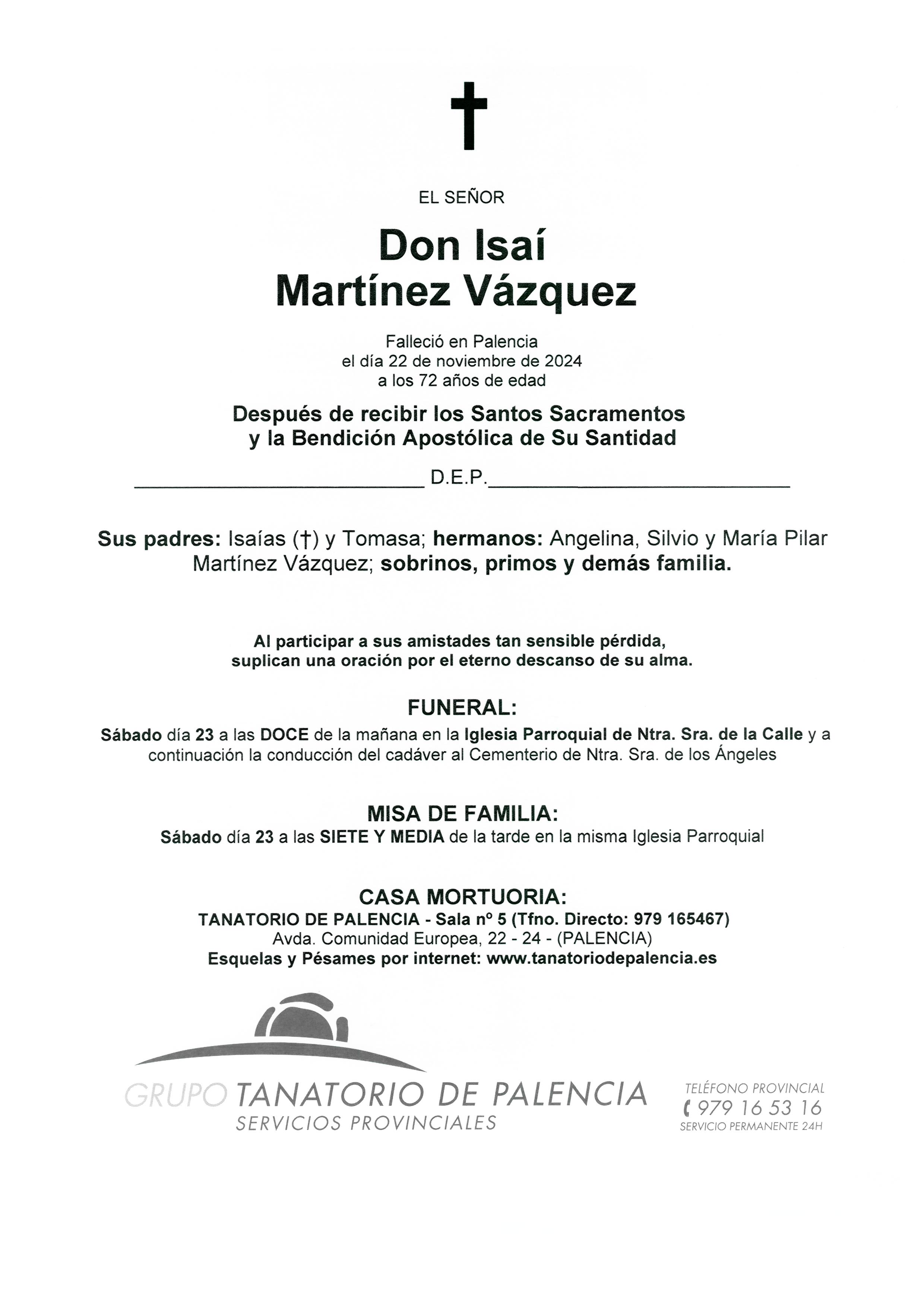 EL SEÑOR DON ISAÍ MARTÍNEZ VÁZQUEZ